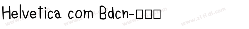 Helvetica com Bdcn字体转换